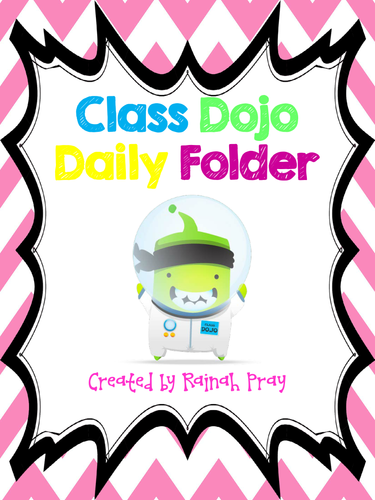 Class Dojo Daily Behavior Log or Folder