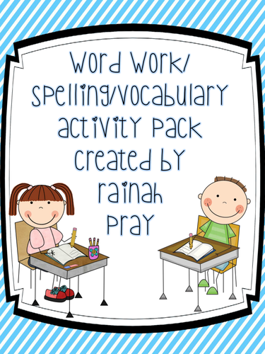 Word Work, Spelling, Vocabulary Sheets & More