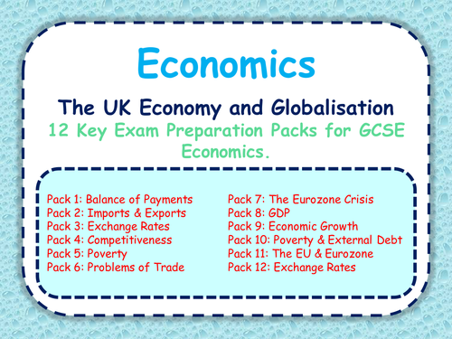 gcse-economics-revision-packs-the-uk-economy-globalisation-exam