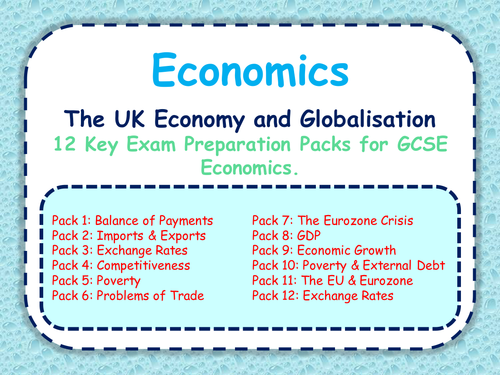 GCSE Economics Revision Packs: The UK Economy & Globalisation - Exam Style Questions & Revision OCR