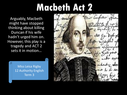 Macbeth Act 2 PowePoint and modernised script