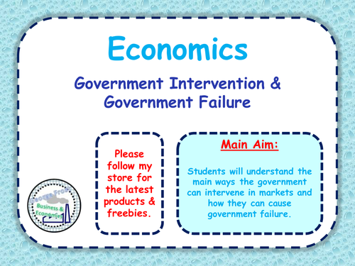 Government Intervention & Government Failure - A-Level Economics - PPT, Quiz & Worksheets