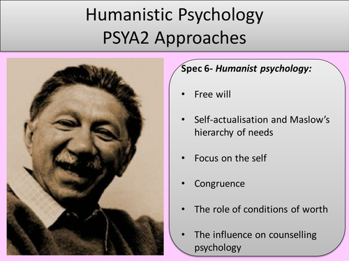 Paper2:Humanistic Approach. (PowerPoint, Worksheets, Activities, Test and Answers) A01, A02 and A03.