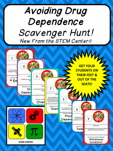 Drug Use: Avoiding Drug Dependence SCAVENGER HUNT!