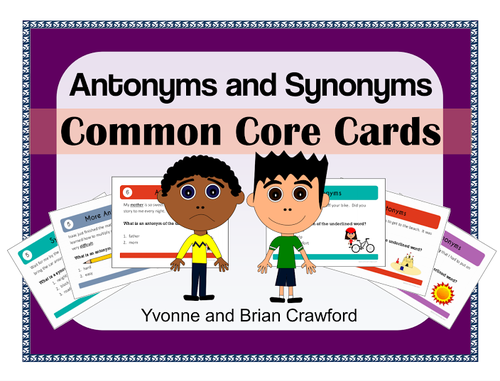 Antonyms and Synonyms Task Cards