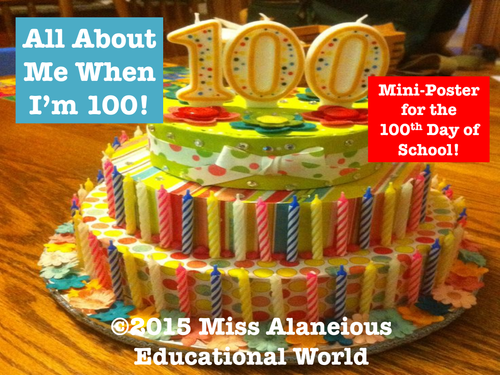 100th Day of School: All About Me When I'm 100!
