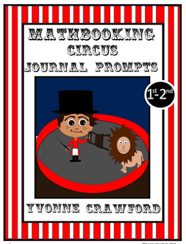 Circus Math Journal Prompts (1st and 2nd grade)