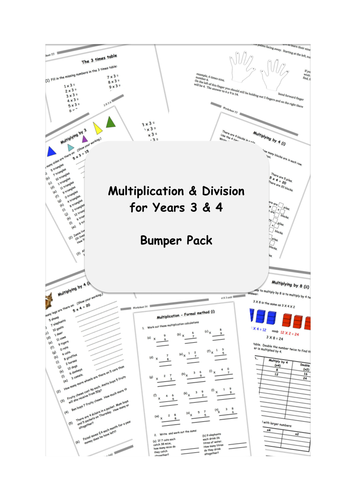 Multiplication & Division for Years 3 & 4 Bumper Pack