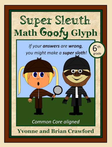Mystery Math Goofy Glyph (6th Grade Common Core)