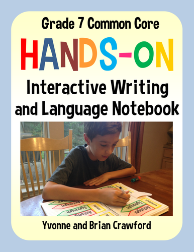 Interactive Writing Notebook Seventh Grade Common Core