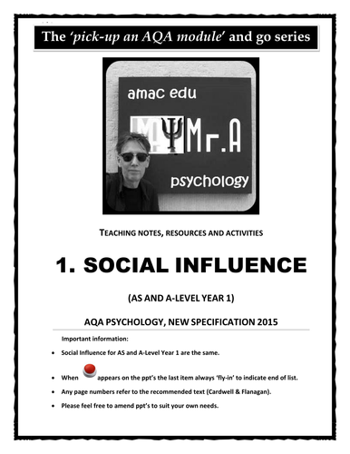 AQA Social Influence Module  (A-Level Psychology: Year 1 & AS)... Just pick up a module and go...