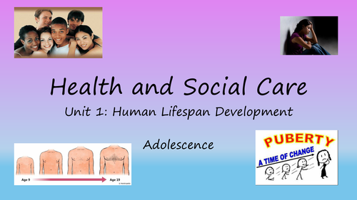 Edexcel level 2 health and social care unit 1 - Adolescence