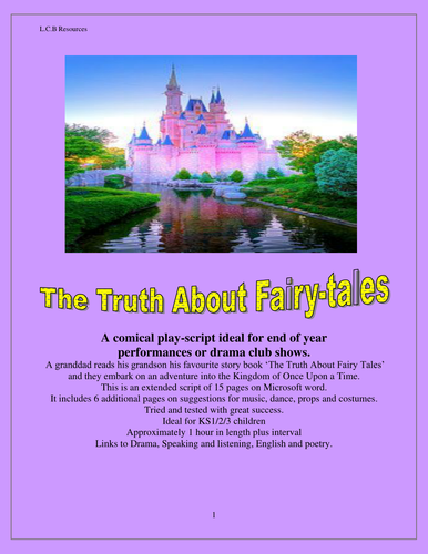 'The Truth About Fairy Tales'  comedy playscript