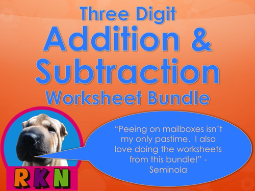 Three Digit Addition and Subtraction Worksheet Bundle (60 pages)