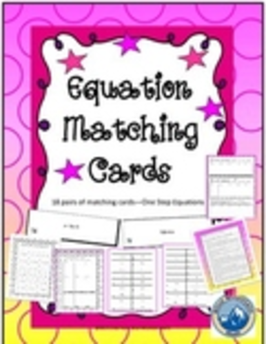 One Step Equation Matching Cards Set