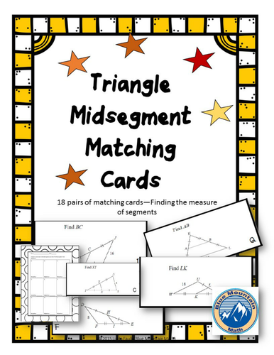 Triangle Midsegment Theorem Measures Matching Card Set