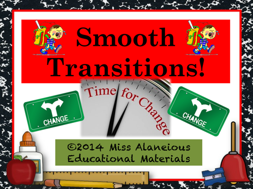 Classroom Management: Smooth Transitions!