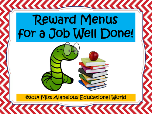 Classroom Management ~ Reward Menus for a Job Well Done!
