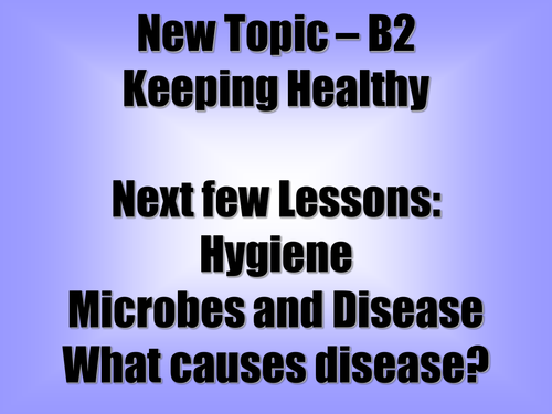 B1 - What are Microbes and What causes Disease lesson