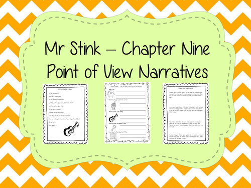  Point of View Narrative Writing  – Mr Stink