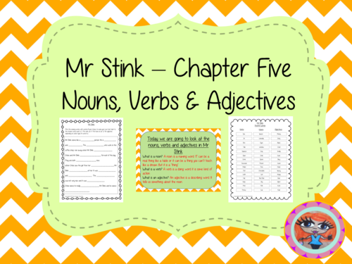  Nouns, Verbs and Adjectives  – Mr Stink