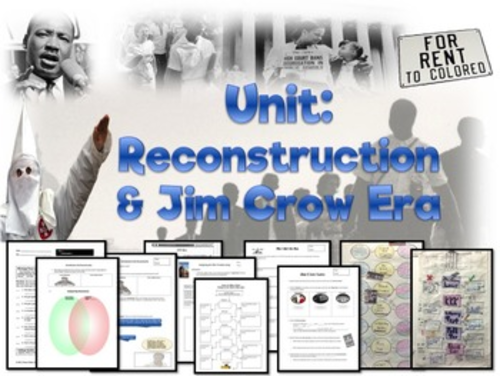 Unit- Reconstruction, Jim Crow & the KKK
