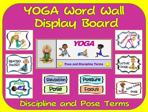 YOGA Word Wall Display: Discipline, Graphics & Pose Terms