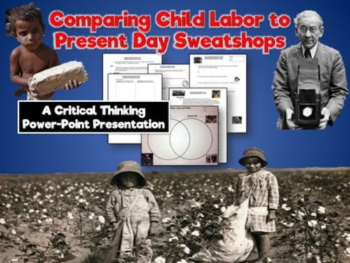 Comparing Child Labor of the Industrial Era to Present Day Sweatshops