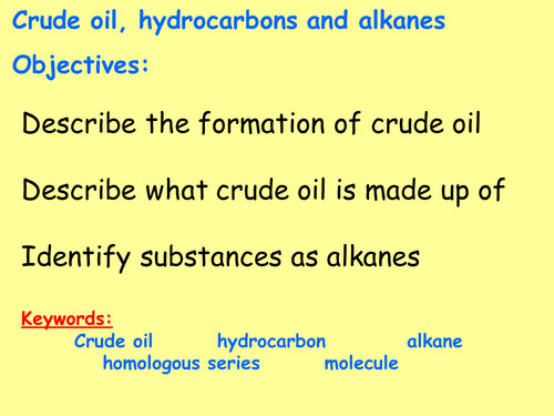 AQA C7.1 (New Spec 4.7 - exams 2018) - Crude oil, hydrocarbons and alkanes
