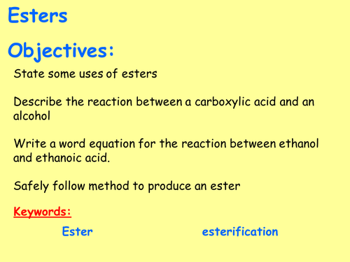 AQA C7.7 (New Spec 4.7 - exams 2018) - Esters (Triple only)