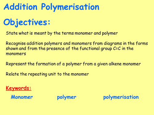 AQA C7.8 (New Spec 4.7 - exams 2018) - Addition Polymerisation (Triple only)