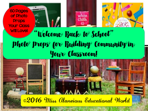 Welcome Back to School Photo Props for Building Community in Your Classroom!