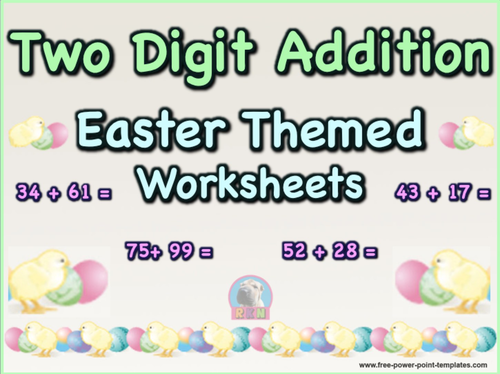 Two Digit Addition - Easter Themed Worksheets - Horizontal