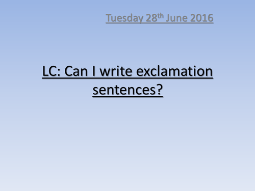 Writing exclamation sentences (NC expectations Year 2) Little Red Riding Hood Theme