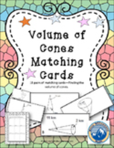 Volume of Cones Matching Card Set