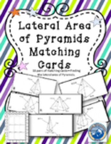 Lateral Area of Pyramids Matching Card Set