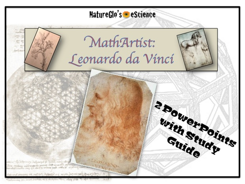 Leonardo da Vinci Part I and II - 2 PowerPoints & Activity Guide