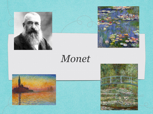 Year 5 / 6 / 7 Art - Monet's painting lesson plans 