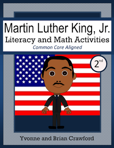 Martin Luther King, Jr. Math and Literacy Activities Second Grade Common Core