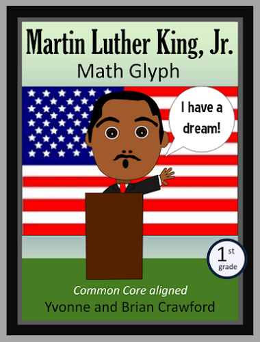 Martin Luther King, Jr. Math Glyph (1st Grade Common Core)