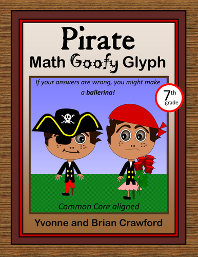 Pirate Math Goofy Glyph (7th Grade Common Core)