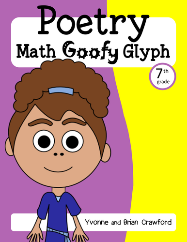 Poetry Math Goofy Glyph (7th Grade Common Core)
