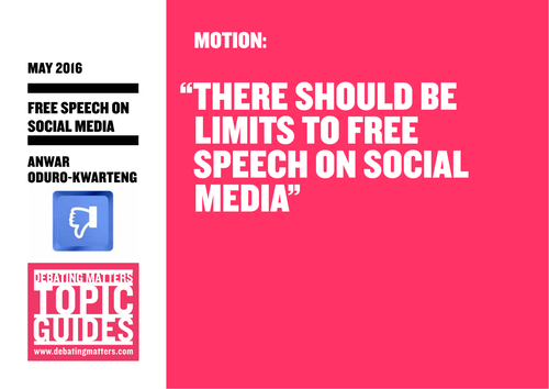 Debating Matters Topic Guide: Free speech & social media
