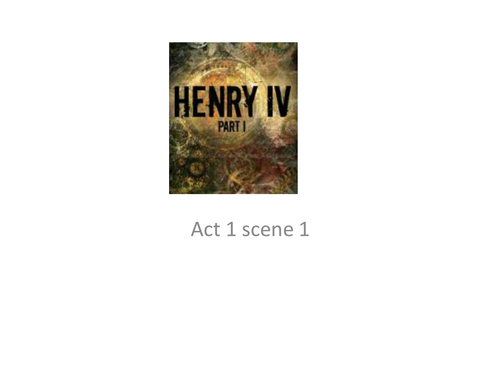 Henry IV part 1 lessons