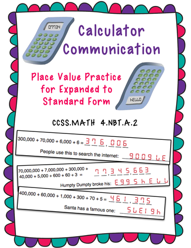 Calculator Communication - Fun with Expanded to Standard Form CC 4.NBT.A.2