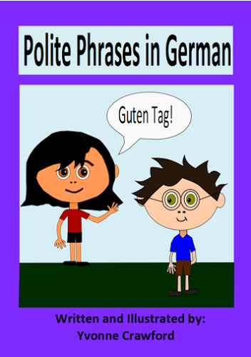Polite Phrases in German - vocabulary sheets and worksheets