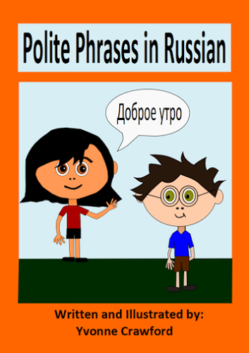 Polite Phrases in Russian - vocabulary sheets and worksheets