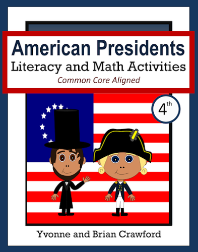 Presidents Day Math and Literacy Activities Fourth Grade Common Core