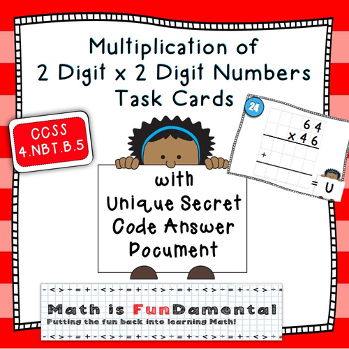 Multiplication of  2 Digit x 2 Digit Numbers Task Cards with Unique Answer Code