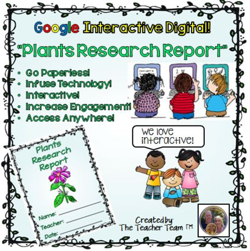 Google Classroom Plant Research Report for Google Drive